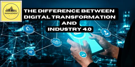 industry 4.0 vs digital transformation|The Difference between Digital Transformation(DX) .
